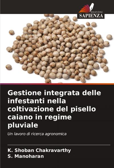 Gestione integrata delle infestanti nella coltivazione del pisello caiano in regime pluviale