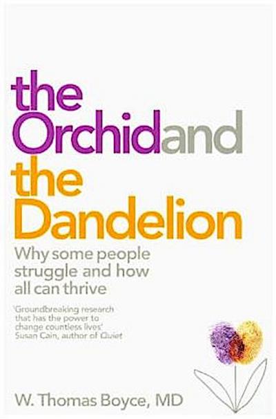 The Orchid and the Dandelion