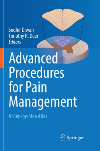 Advanced Procedures for Pain Management