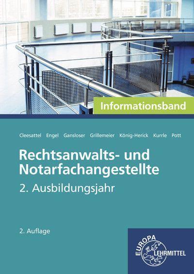 Rechtsanwalts- und Notarfachangestellte, Informationsband: 2. Ausbildungsjahr