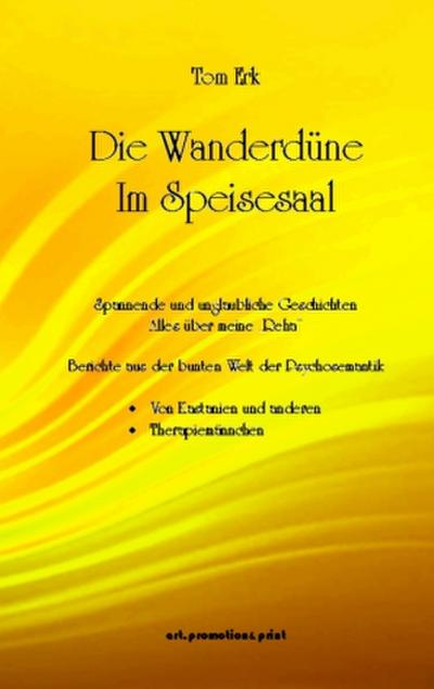 Die Wanderdüne im Speisesaal