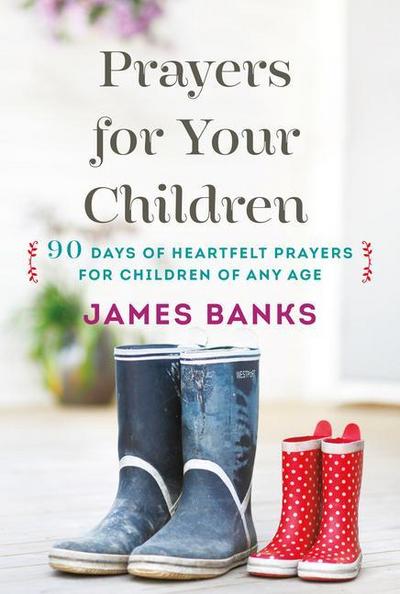 Banks, J: PRAYERS FOR YOUR CHILDREN