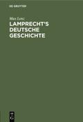 Lamprecht’s Deutsche Geschichte