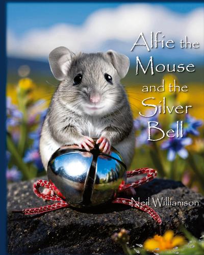 Alfie the Mouse and the Silver Bell