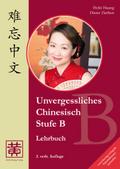 Unvergessliches Chinesisch, Stufe B