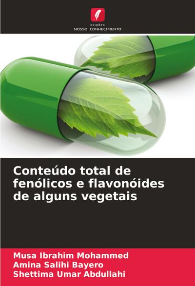 Conteúdo total de fenólicos e flavonóides de alguns vegetais