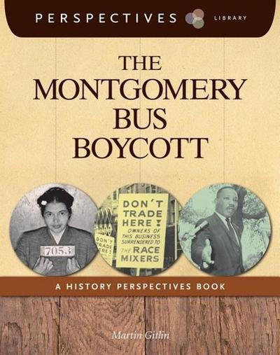 The Montgomery Bus Boycott