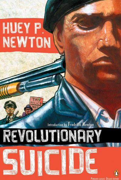 Revolutionary Suicide - Huey P. Newton