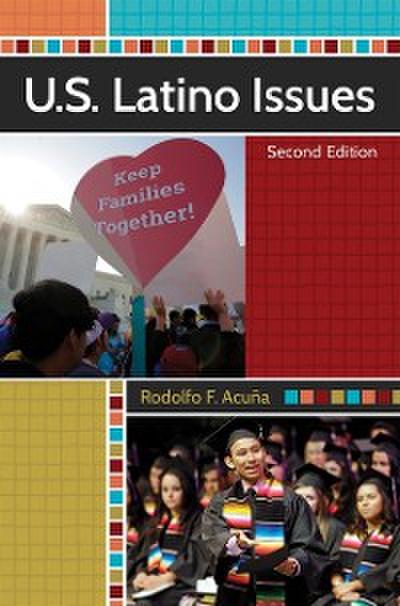 U.S. Latino Issues, 2nd Edition