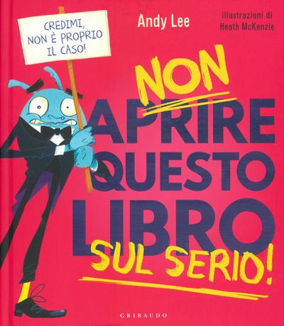Non aprire questo libro sul serio!