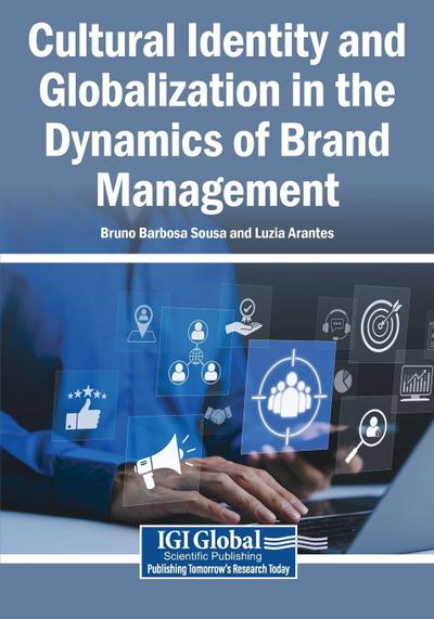 Cultural Identity and Globalization in the Dynamics of Brand Management