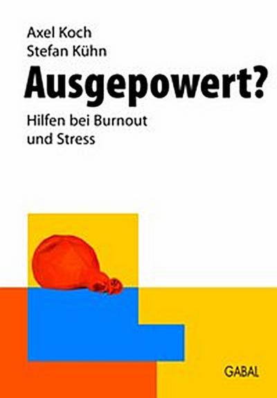 Ausgepowert?