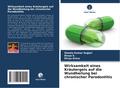 Wirksamkeit eines Kräutergels auf die Wundheilung bei chronischer Parodontitis