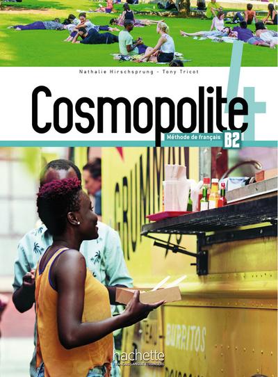 Cosmopolite 4: Méthode de français / Kursbuch mit DVD-ROM, Code und Beiheft