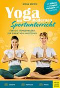 Yoga im modernen Sportunterricht