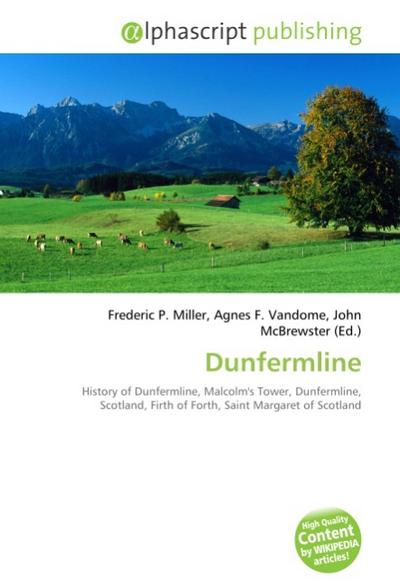 Dunfermline - Frederic P. Miller