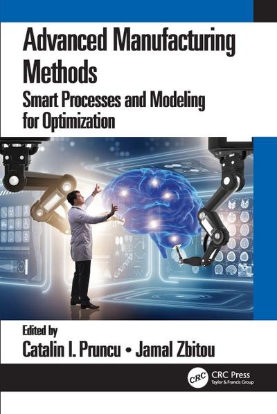 Advanced Manufacturing Methods