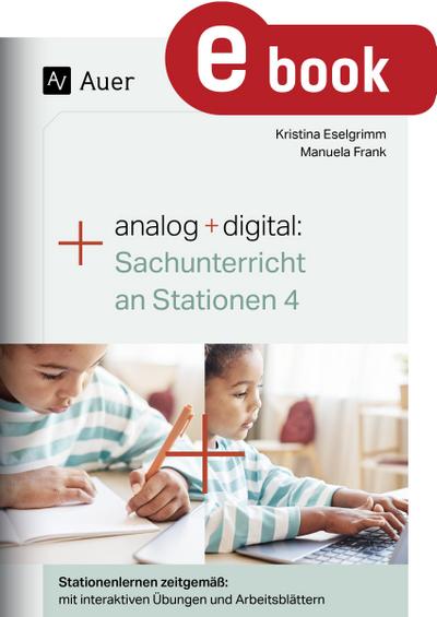 Analog + digital Sachunterricht an Stationen 4