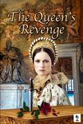 The Queen’s Revenge