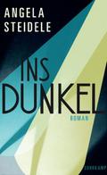 Ins Dunkel | Buch