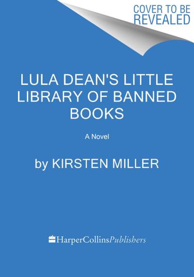 Lula Dean’s Little Library of Banned Books