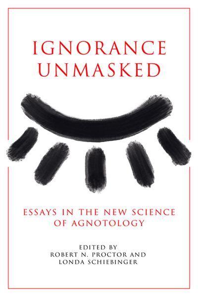 Ignorance Unmasked