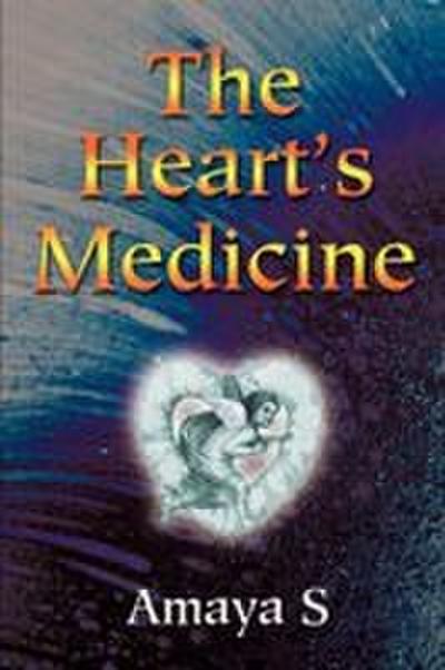 The Heart’s Medicine