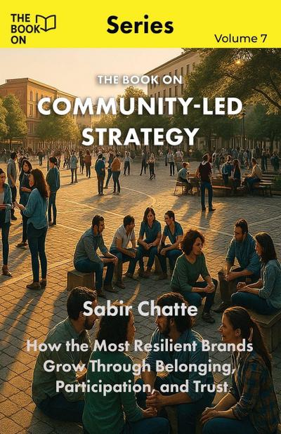The Book On Community-Led Strategy