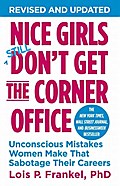 Nice Girls Don’t Get the Corner Office
