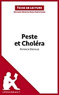 Peste et Choléra de Patrick Deville (Fiche de lecture)