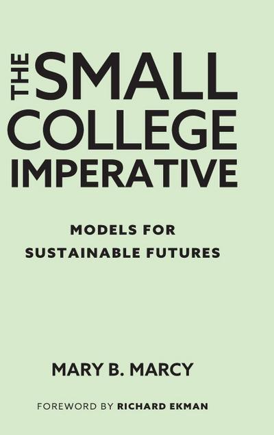 The Small College Imperative