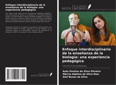 Enfoque interdisciplinario de la enseñanza de la biología: una experiencia pedagógica