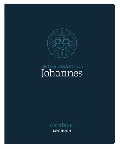 EsraBibel - Logbuch Johannes-Evangelium