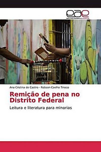Remição de pena no Distrito Federal