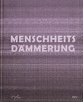 Menschheitsdämmerung
