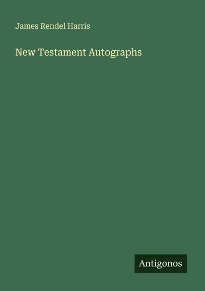New Testament Autographs