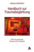 Handbuch zur Traumabegleitung