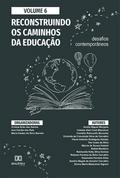 Reconstruindo os caminhos da Educação