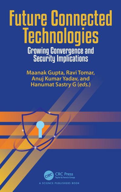 Future Connected Technologies
