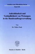Anfechtbarkeit und Verbindlichkeit von Weisungen i
