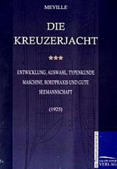 Die Kreuzerjacht