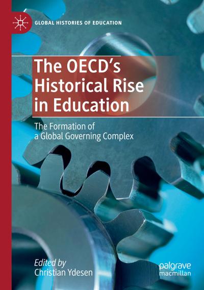 The OECD’s Historical Rise in Education