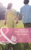 Loving The Right Brother