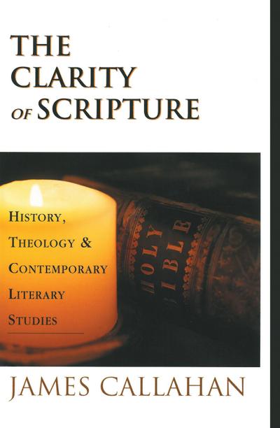 The Clarity of Scripture