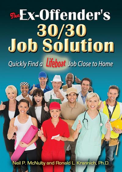 Ex-Offender’s 30/30 Job Solution