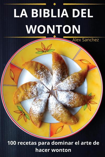 Alex Sanchez: BIBLIA DEL  WONTON
