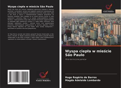 Wyspa ciep¿a w mie¿cie São Paulo