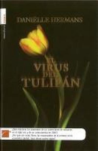Virus del Tulipn, El