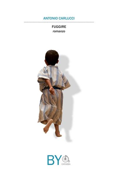 Carlucci, A: Fuggire