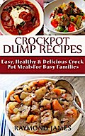 Crock Pot Dump Recipes